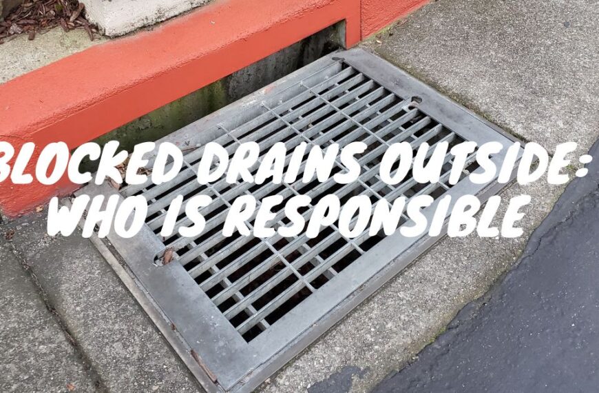 blocked drains outside who is responsible Featured Image