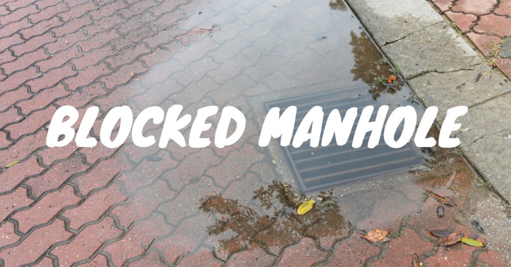 blocked manhole featured image